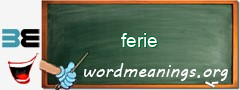 WordMeaning blackboard for ferie
